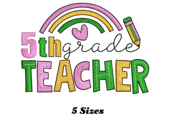 5th Grade Teacher Embroidery Design Review